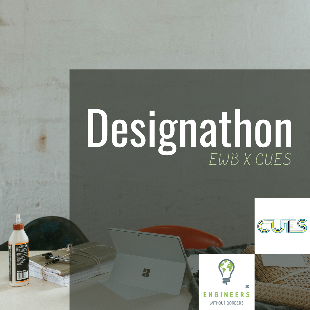 EWB x CUES Designathon